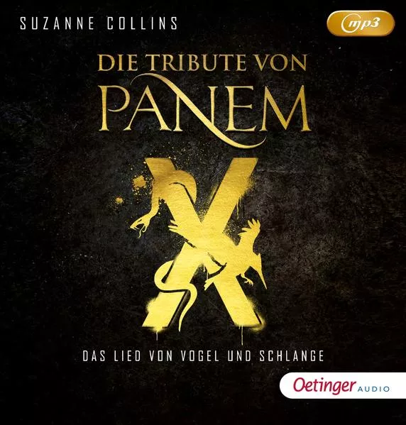 Die Tribute von Panem X. Das Lied von Vogel und Schlange