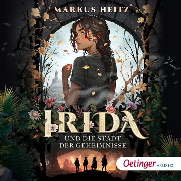 Irida 1. Irida und die Stadt der Geheimnisse