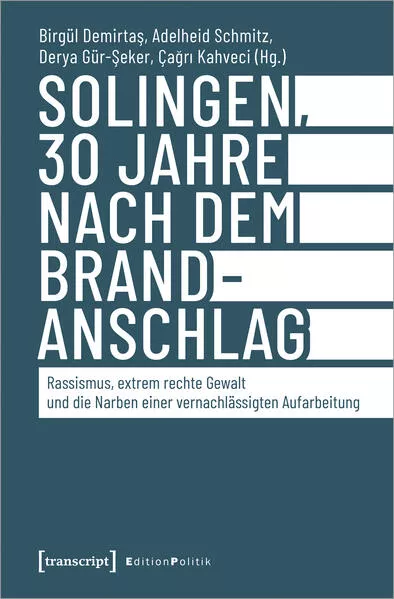 Cover: Solingen, 30 Jahre nach dem Brandanschlag