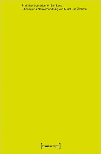 Cover: Praktiken ästhetischen Denkens