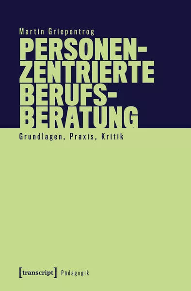 Cover: Personenzentrierte Berufsberatung