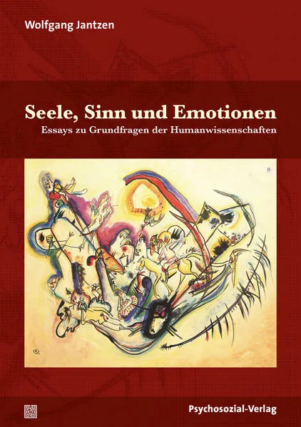 Cover: Seele, Sinn und Emotionen