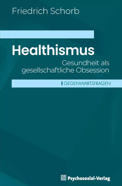 Cover: Healthismus