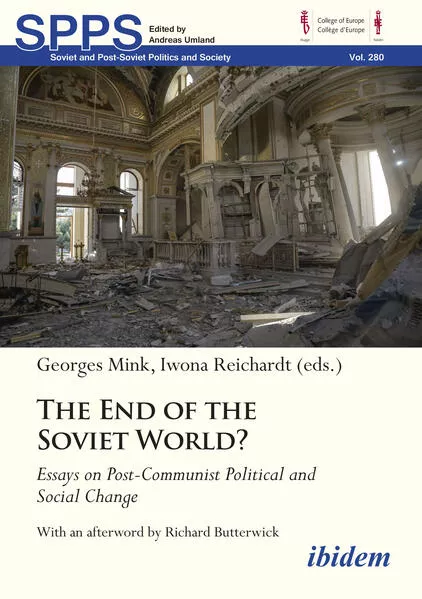 Cover: The End of the Soviet World? Essays on Post-Communist Political and Social Change