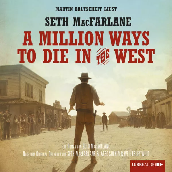 A Million Ways to Die in the West