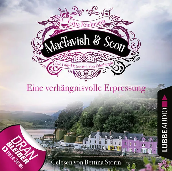 MacTavish & Scott - Folge 06: Eine verhängnisvolle Erpressung