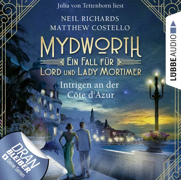 Cover: Mydworth - Folge 08: Intrigen an der Côte d'Azur