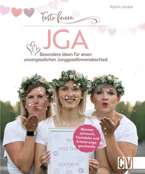 Feste feiern – JGA