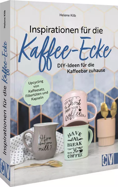 Inspirationen für die Kaffee-Ecke