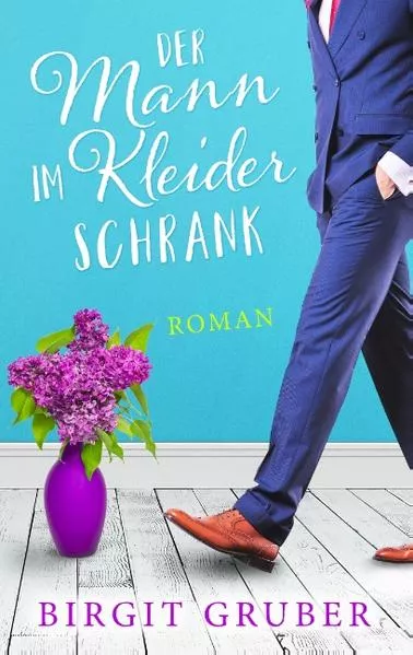 Der Mann im Kleiderschrank