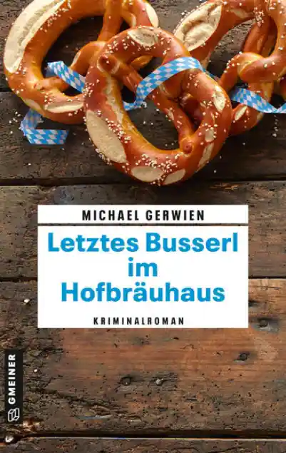 Letztes Busserl im Hofbräuhaus