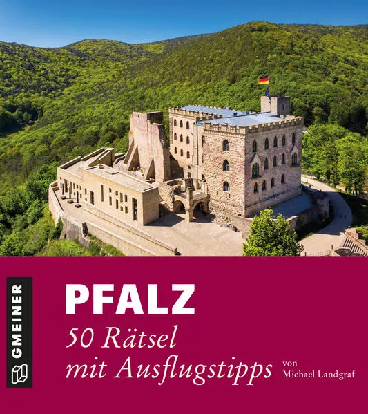 Cover: Pfalz - 50 Rätsel mit Ausflugstipps