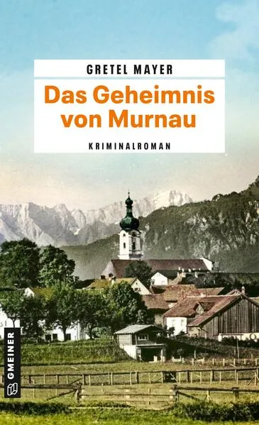 Das Geheimnis von Murnau
