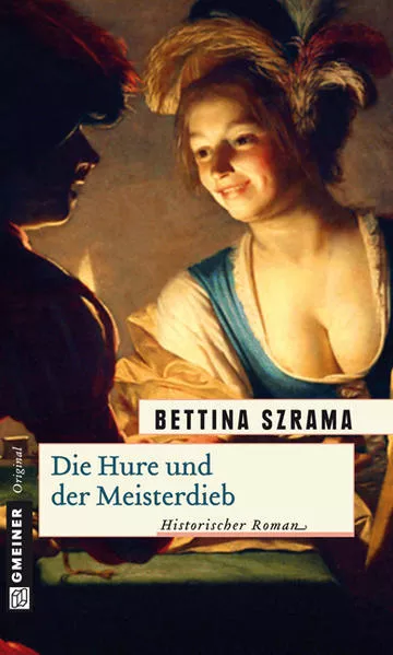 Cover: Die Hure und der Meisterdieb