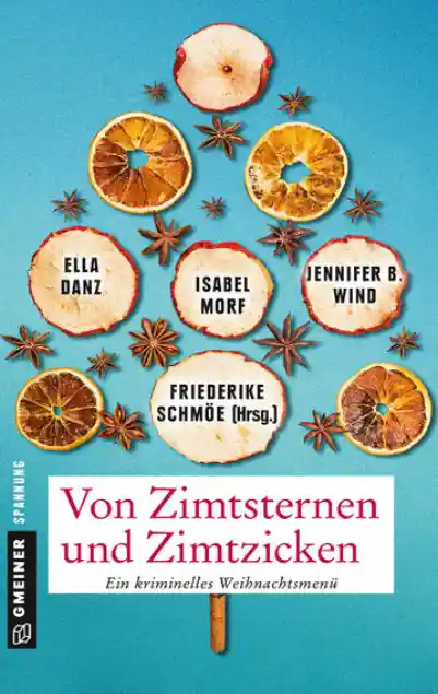 Cover: Von Zimtsternen und Zimtzicken