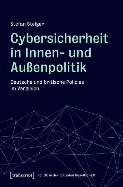 Cybersicherheit in Innen- und Außenpolitik
