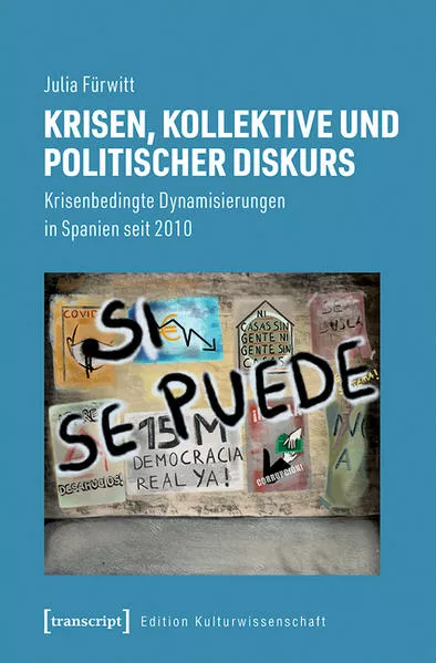 Krisen, Kollektive und politischer Diskurs