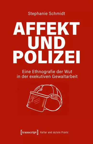 Affekt und Polizei