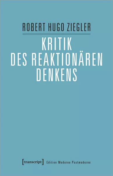 Kritik des reaktionären Denkens