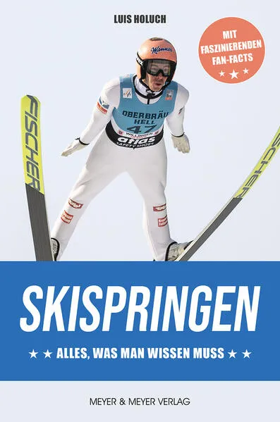 Cover: Skispringen - Alles, was man wissen muss