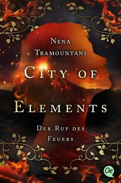 City of Elements 4. Der Ruf des Feuers