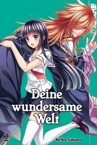 Deine wundersame Welt - Band 2