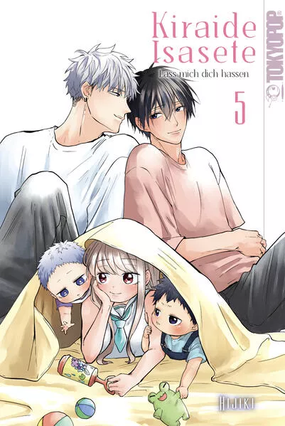 Kiraide Isasete - Lass mich dich hassen, Band 05