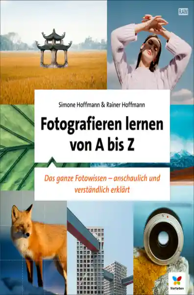 Fotografieren lernen von A bis Z