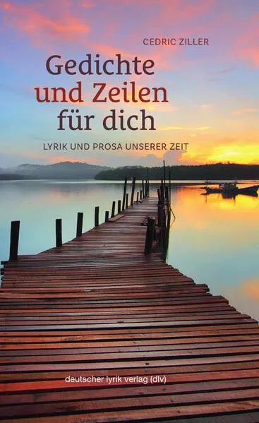 Cover: Gedichte und Zeilen für dich