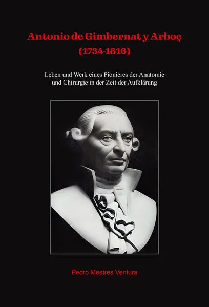 Antonio de Gimbernat y Arboç (1734-1816)