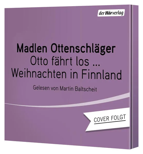 Otto fährt los – Weihnachten in Finnland