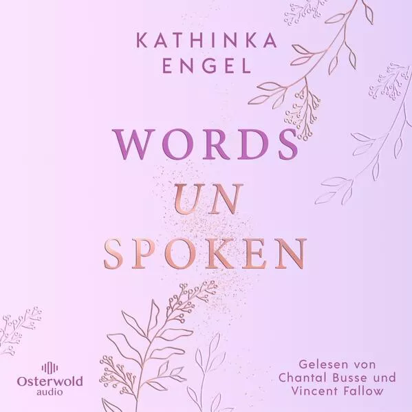 Words unspoken (Badger-Books-Reihe 1)