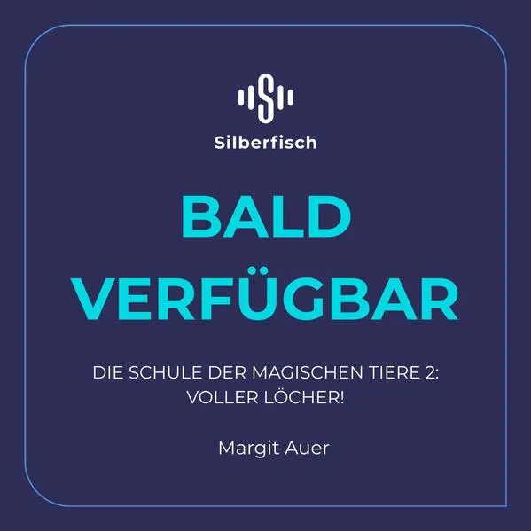 Cover: Die Schule der magischen Tiere 2: Voller Löcher!