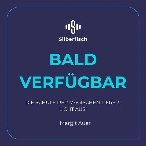 Cover: Die Schule der magischen Tiere 3: Licht aus!