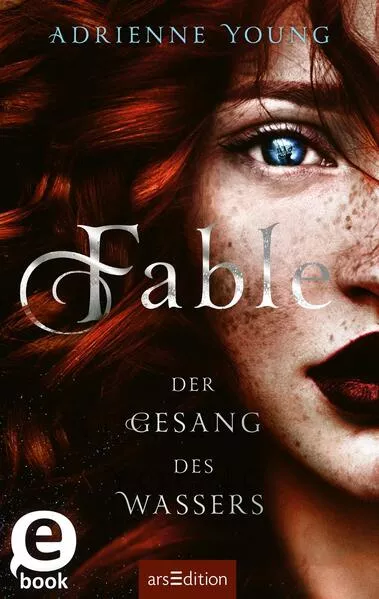 Cover: Fable – Der Gesang des Wassers (Fable 1)
