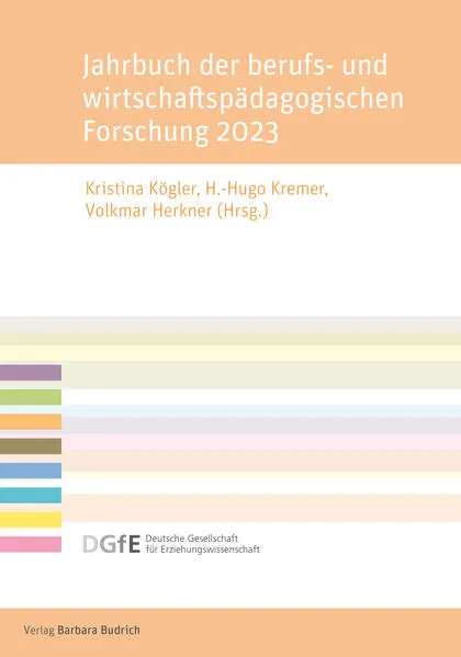 Jahrbuch der berufs- und wirtschaftspädagogischen Forschung 2023
