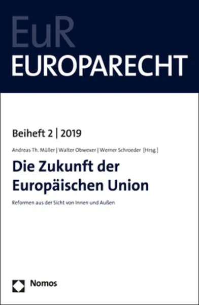 Die Zukunft der Europäischen Union