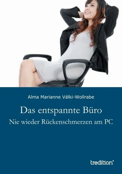 Das entspannte Büro