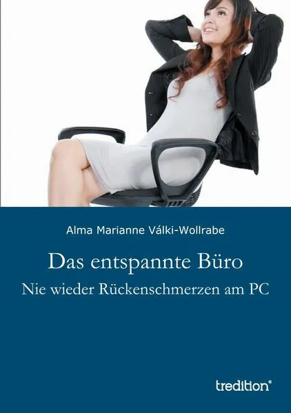 Das entspannte Büro
