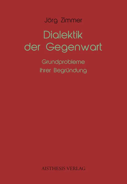 Dialektik der Gegenwart