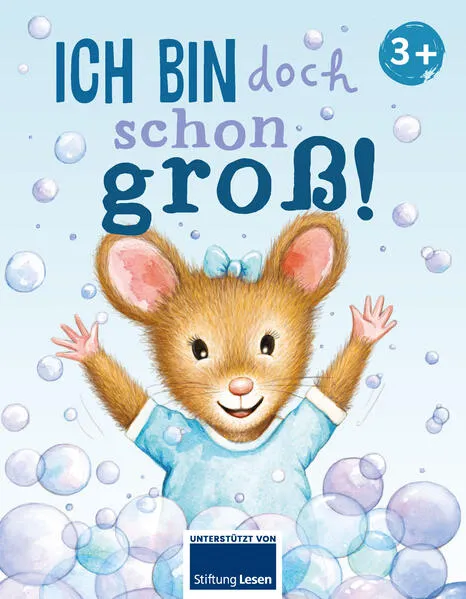 Ich bin doch schon groß!