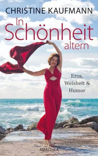 In Schönheit altern - Eros, Weisheit und Humor