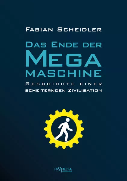 Das Ende der Megamaschine