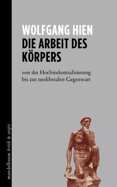 Cover: Die Arbeit des Körpers