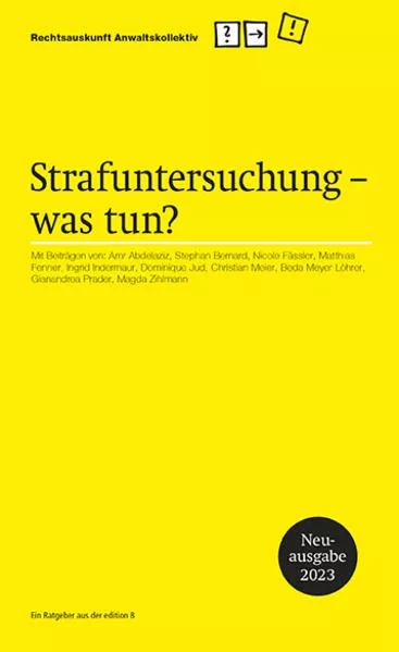 Strafuntersuchung was tun?