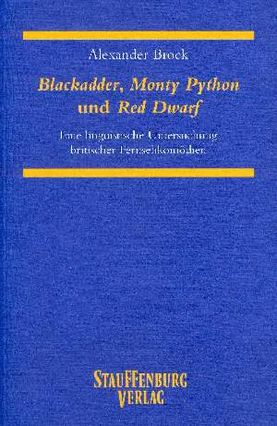 Blackadder, Monty Python und Red Dwarf