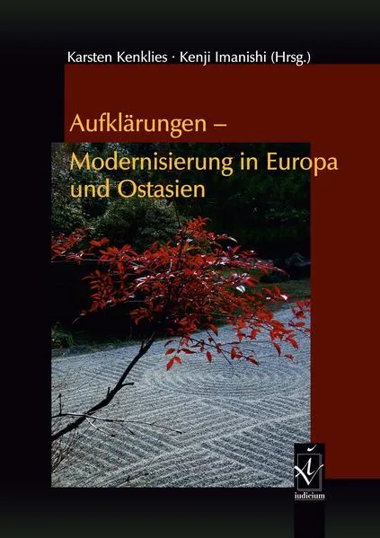 Aufklärungen – Modernisierung in Europa und Ostasien