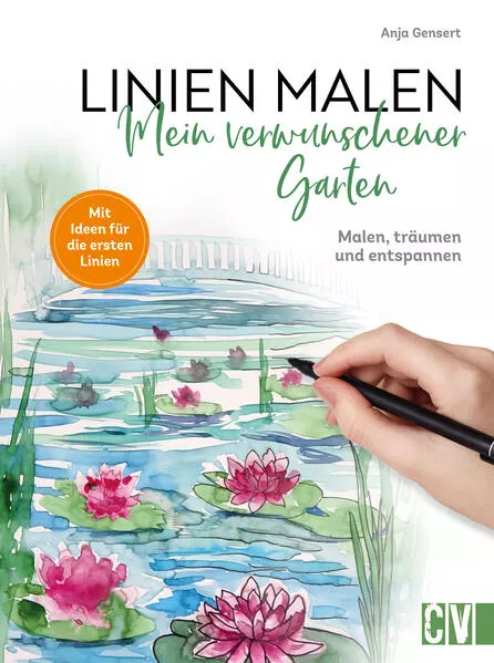 Linien malen – Mein verwunschener Garten