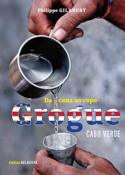Grogue – da cana ao copo!