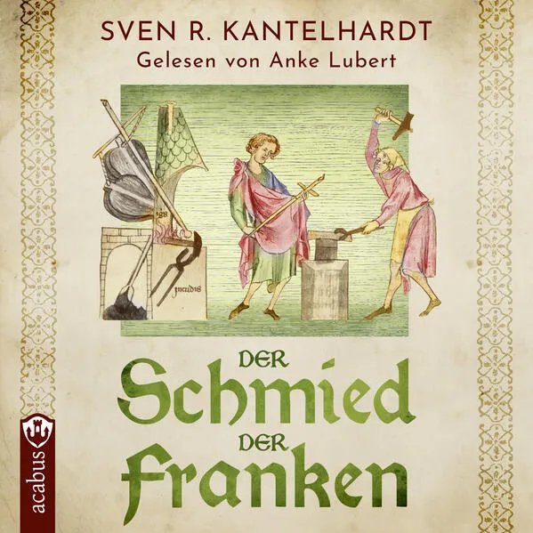 Der Schmied der Franken. Ulfberhts Reise